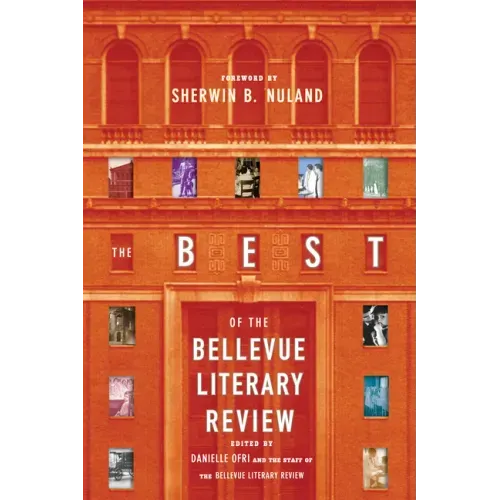 The Best of the Bellevue Literary Review