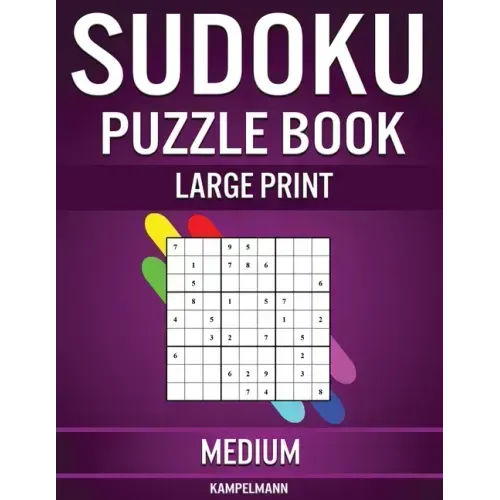 Sudoku Puzzle Book Large Print Medium: 200 Medium Sudokus for Intermediate Players with Solutions - Large Print