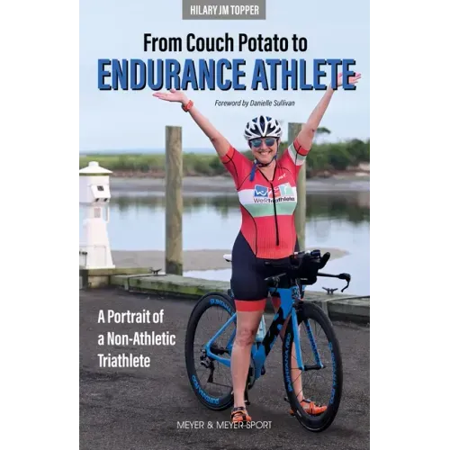 From Couch Potato to Endurance Athlete
