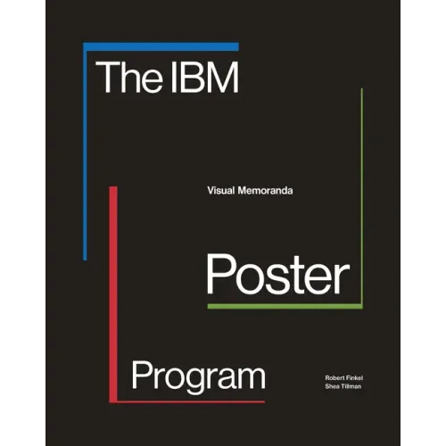 The IBM Poster Program: Visual Memoranda