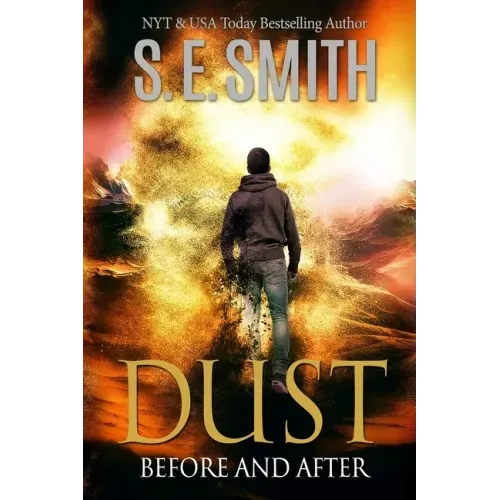 Dust: Before and After: Young Adult Literature Fiction