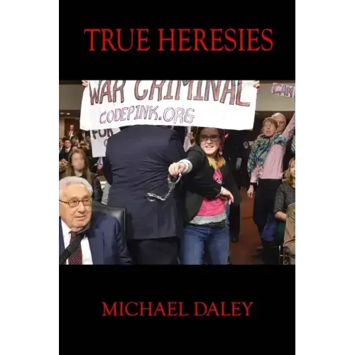True Heresies