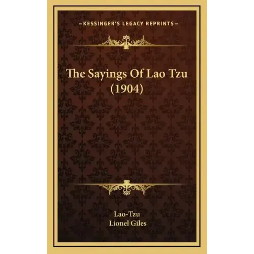 The Sayings of Lao Tzu (1904)
