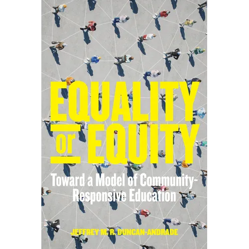 Equality or Equity: Toward a Model of Community-Responsive Education
