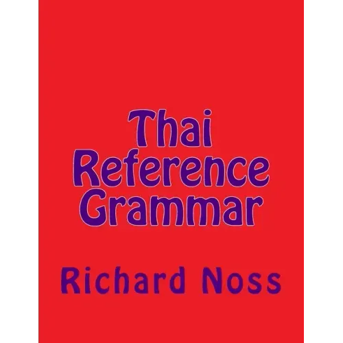 Thai Reference Grammar