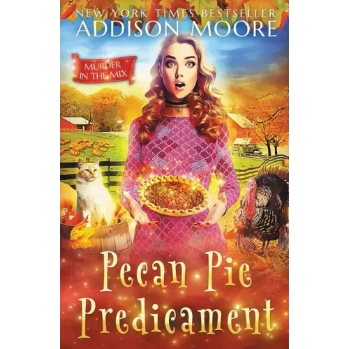 Pecan Pie Predicament: Cozy Mystery