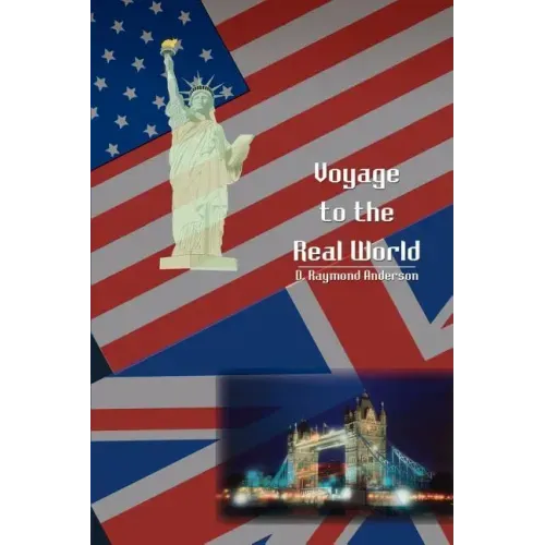 Voyage to the Real World