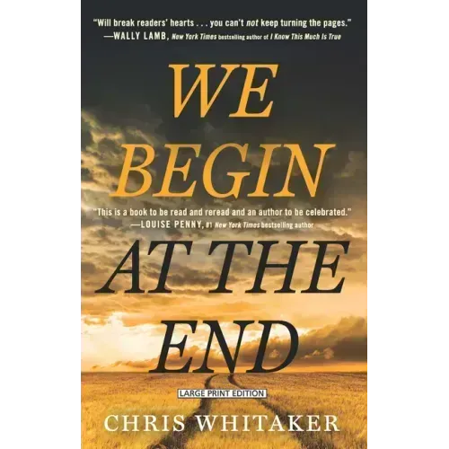 We Begin at the End