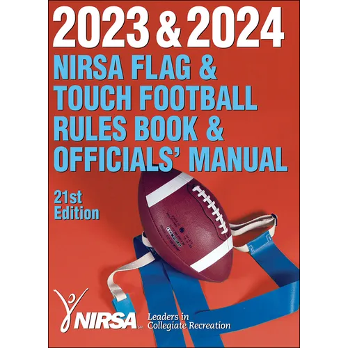 2023 & 2024 NIRSA Flag & Touch Football Rules Book & Officials' Manual