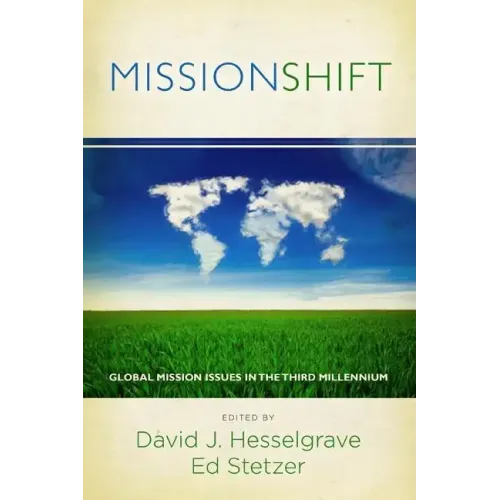 Missionshift: Global Mission Issues in the Third Millennium