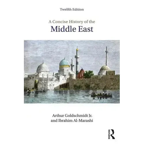 A Concise History of the Middle East