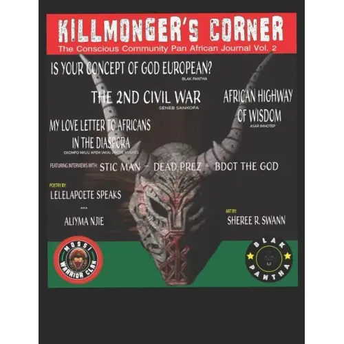 Kilmongers Corner Vol 2: The Conscious Communities Pan Afrikan Journal