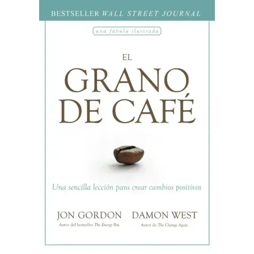 El Grano de Café (the Coffee Bean Spanish Edition)
