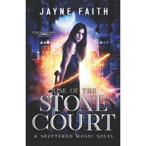 Rise of the Stone Court: A Fae Urban Fantasy