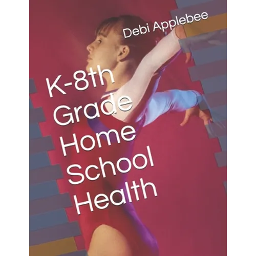 K-8th Grade Home School Health