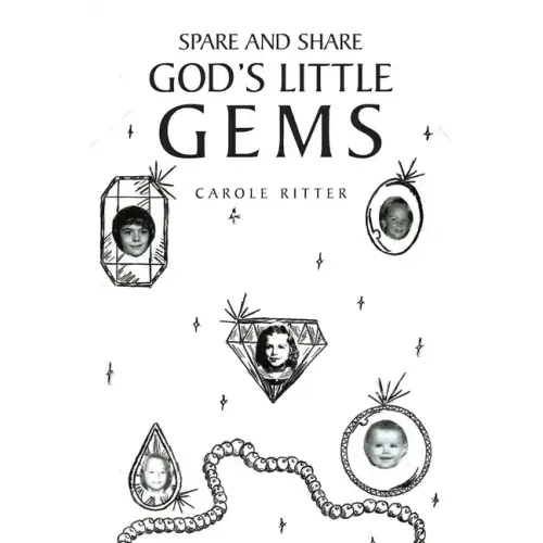 Spare and Share God's Little Gems