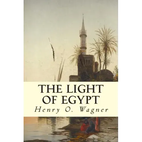 The Light of Egypt