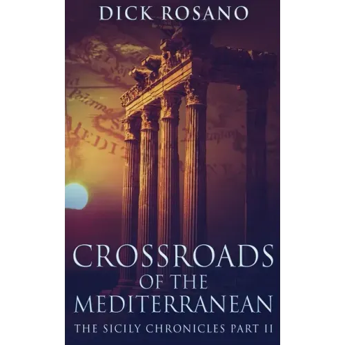 Crossroads Of The Mediterranean