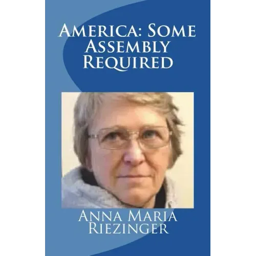 America: Some Assembly Required
