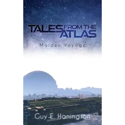 Tales from the Atlas: Maiden Voyage