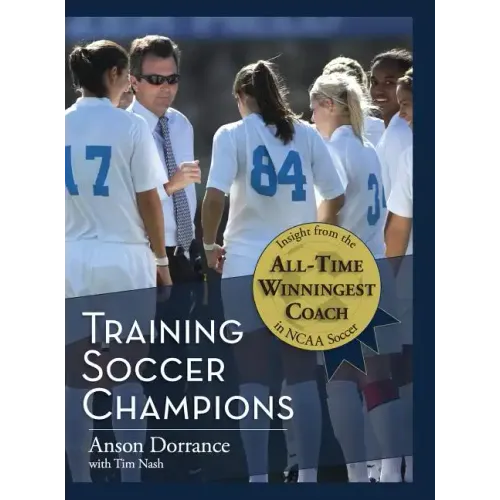 Training Soccer Champions