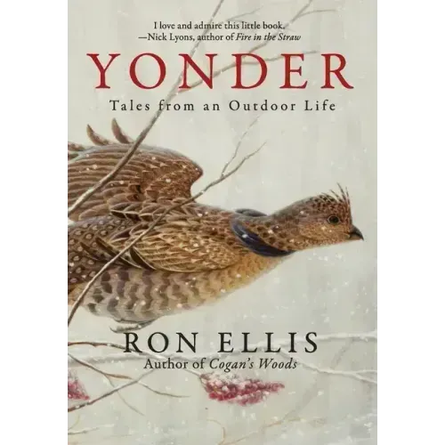 Yonder; Tales from an Outdoor Life