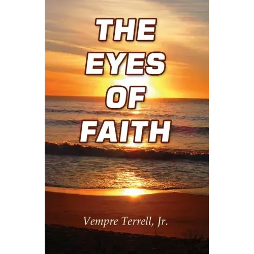 The Eyes of Faith