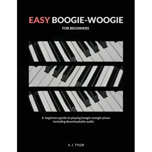 Easy Boogie Woogie: For Beginners