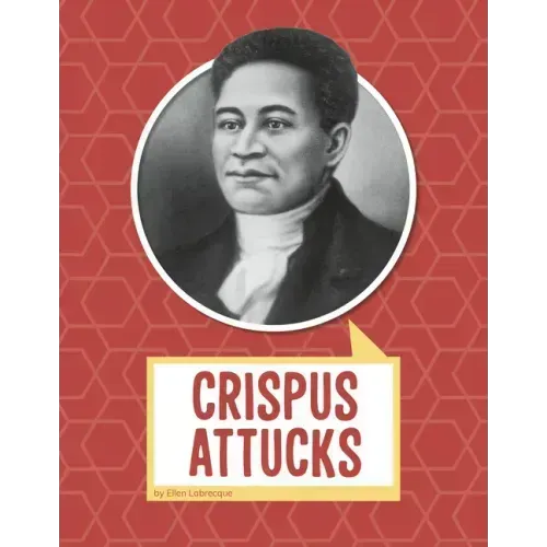 Crispus Attucks