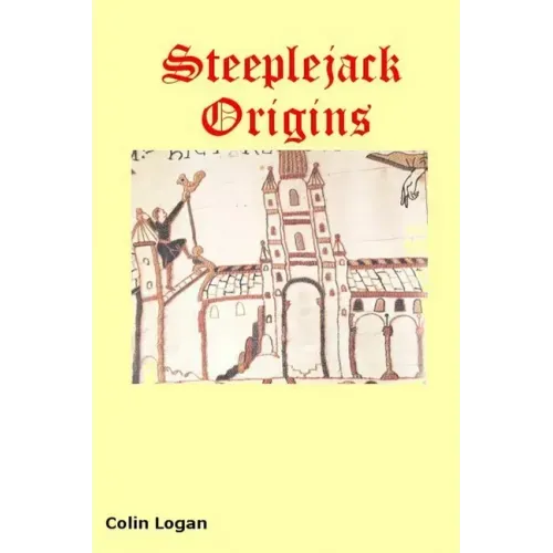 Steeplejack Origins