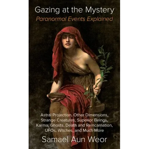 Gazing at the Mystery: Paranormal Events Explained