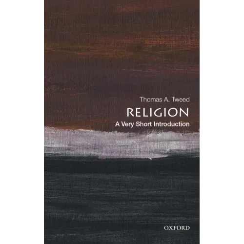 Religion: A Very Short Introduction