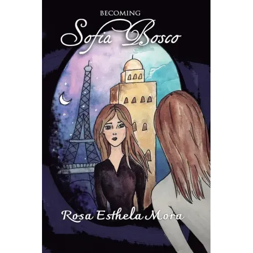 Becoming Sofia Bosco