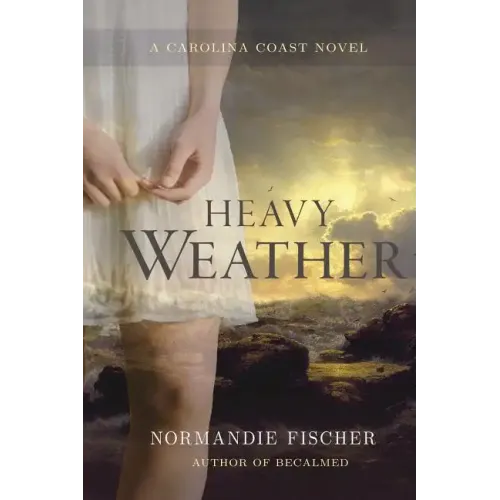 Heavy Weather: A Carolina Coast Novel