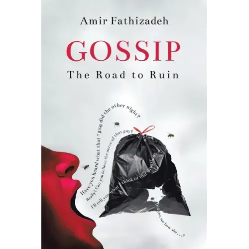 Gossip: The Road to Ruin