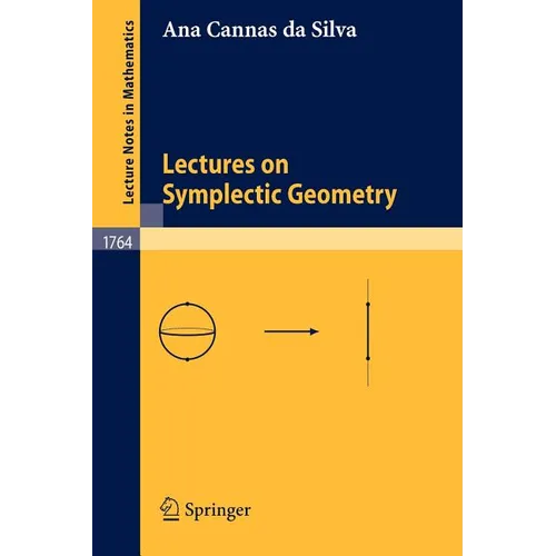 Lectures on Symplectic Geometry