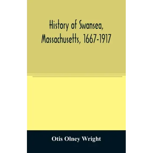 History of Swansea, Massachusetts, 1667-1917