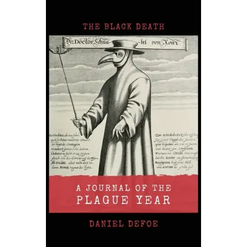 A Journal of the Plague Year: The Black Death
