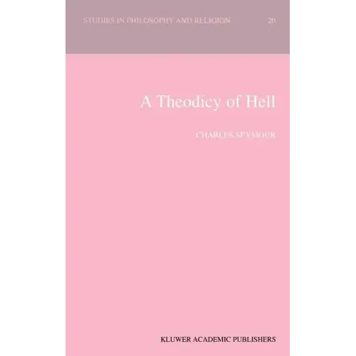 A Theodicy of Hell