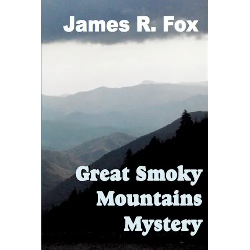 The Great Smoky Mountains Mystery
