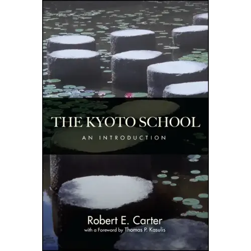 The Kyoto School: An Introduction