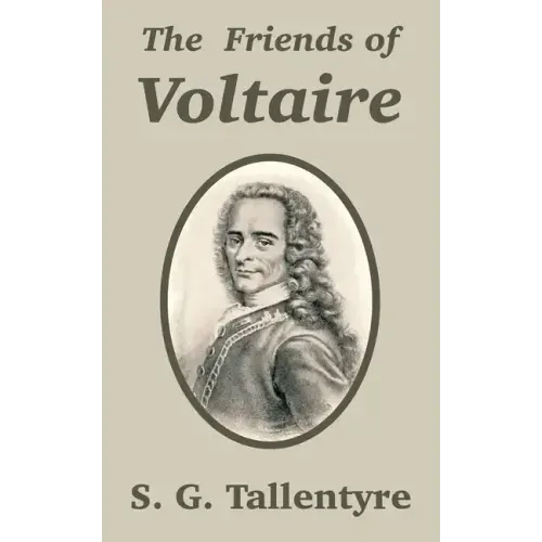 The Friends of Voltaire