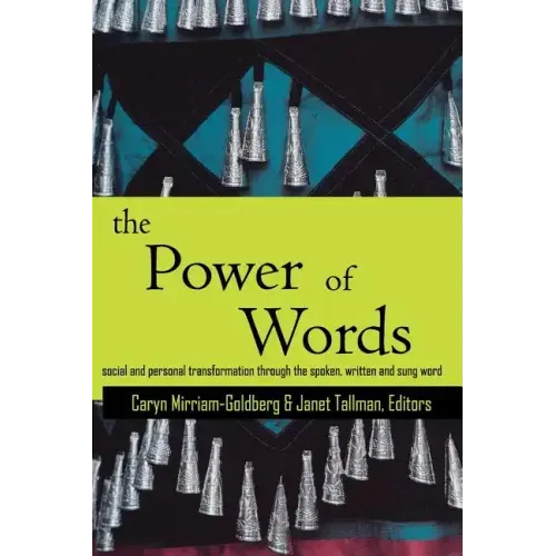 The Power of Words: A Transformative Language Arts Reader