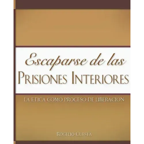 Escaparse de las prisiones interiores