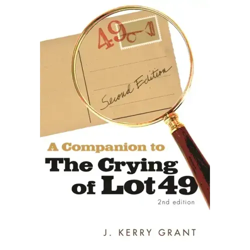 A Companion to The Crying of Lot 49