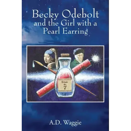 Becky Odebolt: and the Girl with a Pearl Earring