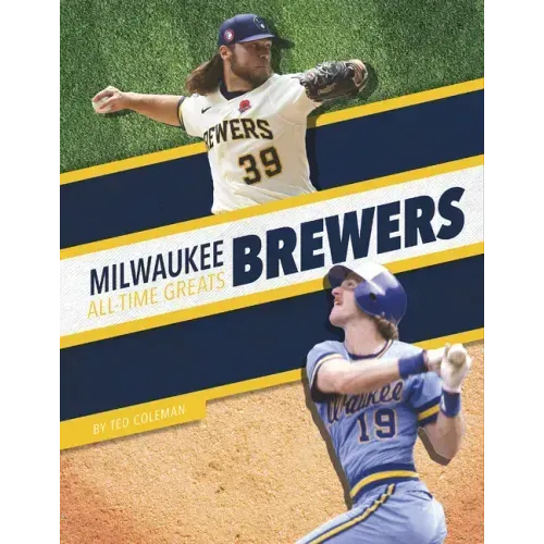 Milwaukee Brewers All-Time Greats