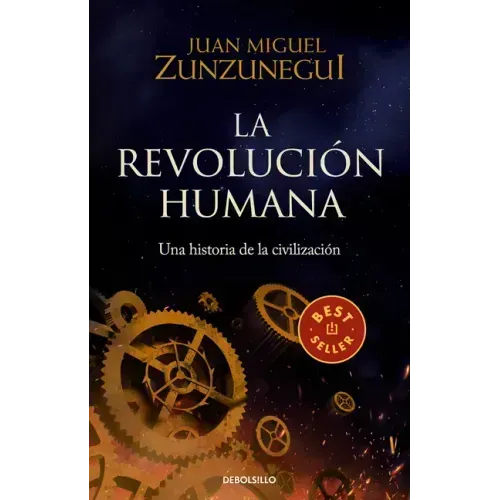 La Revolución Humana: Una Historia de la Civilización / The Human Revolution: A Story of Civilization