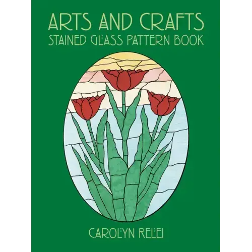 Arts and Crafts Stained Glass Pattern Book