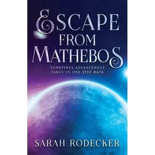 Escape From Mathebos